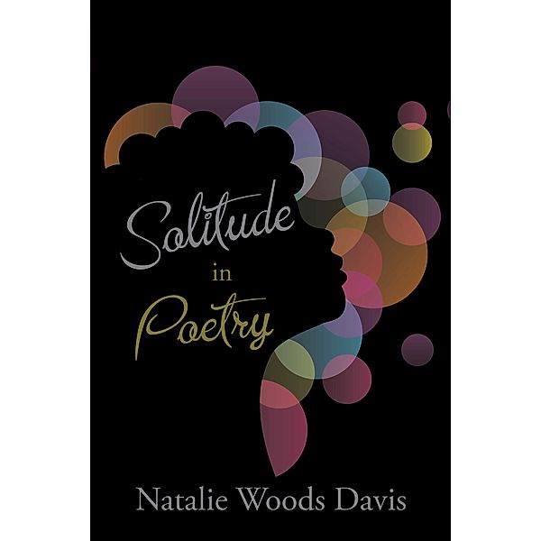 Solitude in Poetry, Natalie Woods Davis