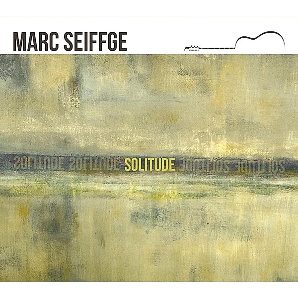 Solitude-Werke Für Gitarre, Marc Seiffge