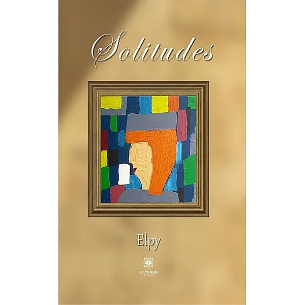 Solitudes, Elpy