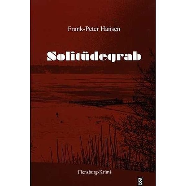 Solitüdegrab, Frank-Peter Hansen