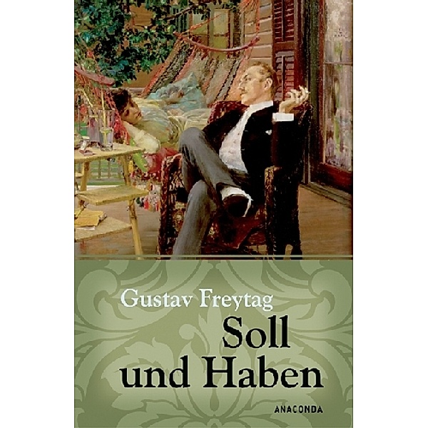 Soll und Haben, Gustav Freytag