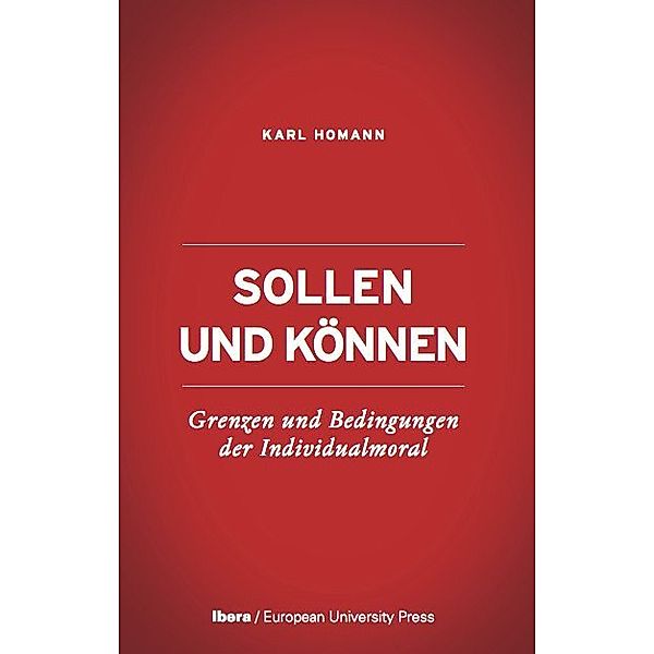 Sollen und Können, Karl Homann