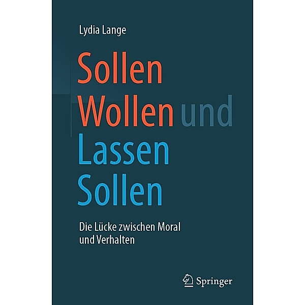 Sollen Wollen und Lassen Sollen, Lydia Lange