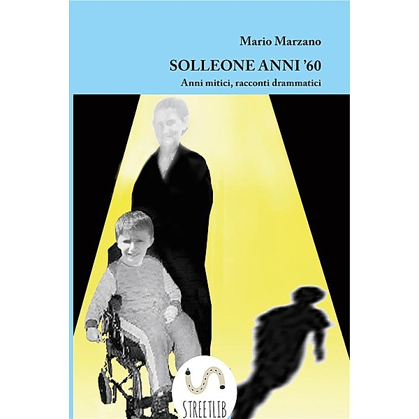 Solleone Years 60, Mario Marzano