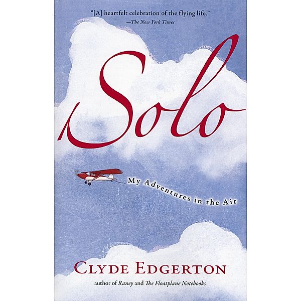 Solo, Clyde Edgerton