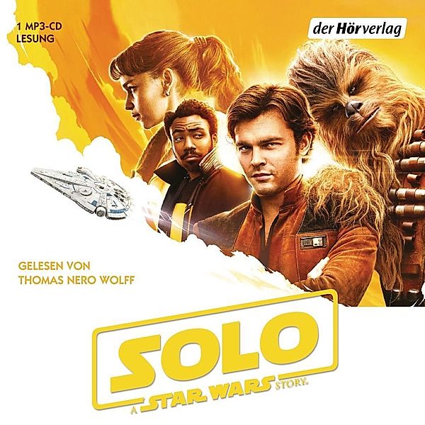 Solo: A Star Wars Story, 2 Audio-CDs, Joe Schreiber