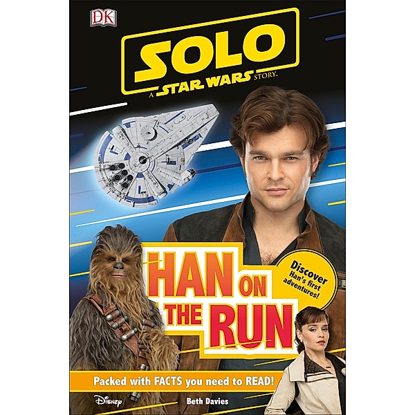 Solo A Star Wars Story Han on the Run / DK Readers Level 1, Beth Davies, Dk