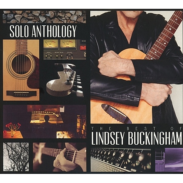 Solo Anthology:The Best Of Lindsey Buckingham, Lindsey Buckingham