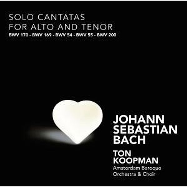 Solo Cantatas For Alto And Tenor, Ton Koopman, Amsterdam Baroque Orchestra & Choi