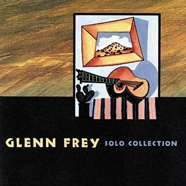 Solo Collection, Glenn Frey