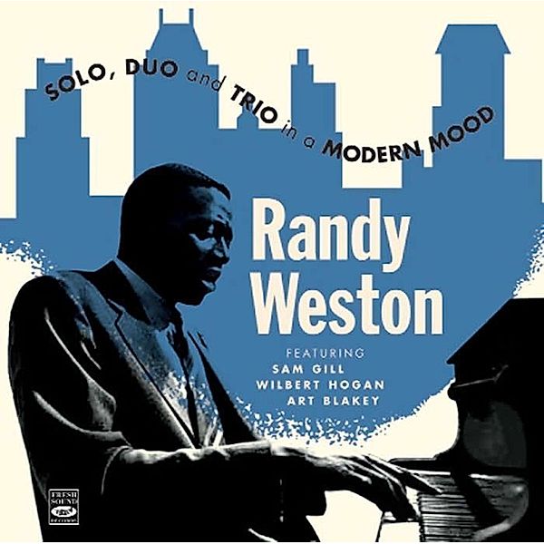 Solo,Duo And Trio In A Modern, Randy Weston