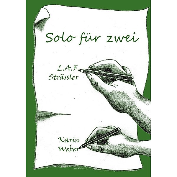 Solo für zwei, Karin Weber