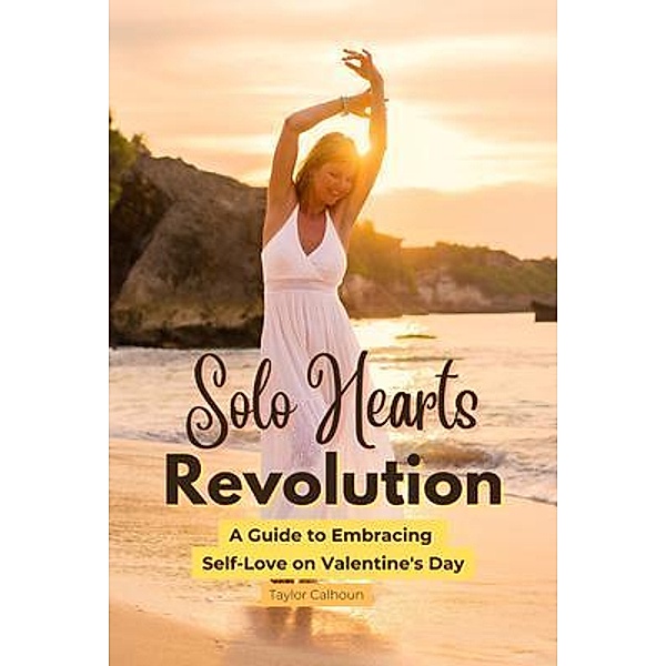 Solo Hearts Revolution, Taylor Calhoun