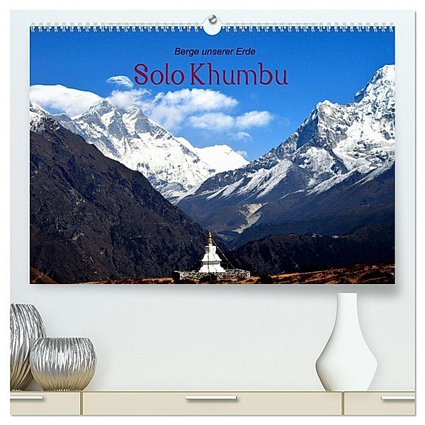 Solo Khumbu (hochwertiger Premium Wandkalender 2024 DIN A2 quer), Kunstdruck in Hochglanz, Edgar Remberg