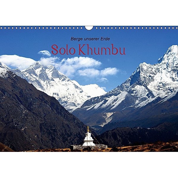 Solo Khumbu (Wandkalender 2019 DIN A3 quer), Edgar Remberg