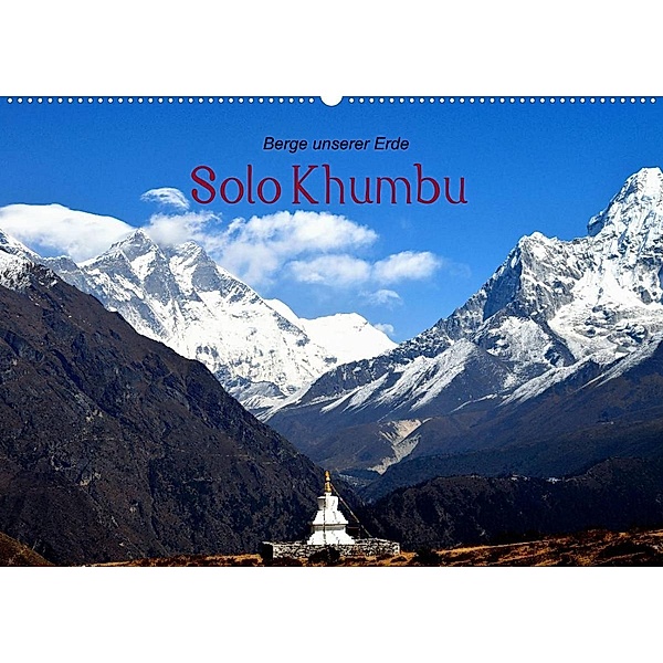 Solo Khumbu (Wandkalender 2023 DIN A2 quer), Edgar Remberg