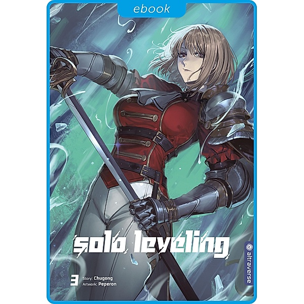 Solo Leveling Roman Taschenbuchausgabe 03 / Solo Leveling Roman Taschenbuchausgabe Bd.3, Chugong, Peperon