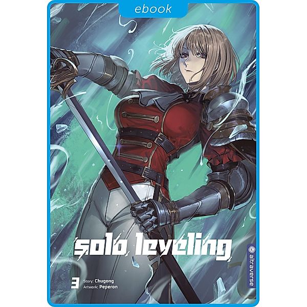 Solo Leveling Roman Taschenbuchausgabe 03 / Solo Leveling Roman Taschenbuchausgabe Bd.3, Chugong, Peperon