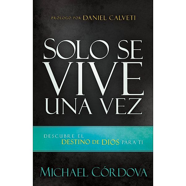 Solo se vive una vez / Casa Creacion, Michael Cordova