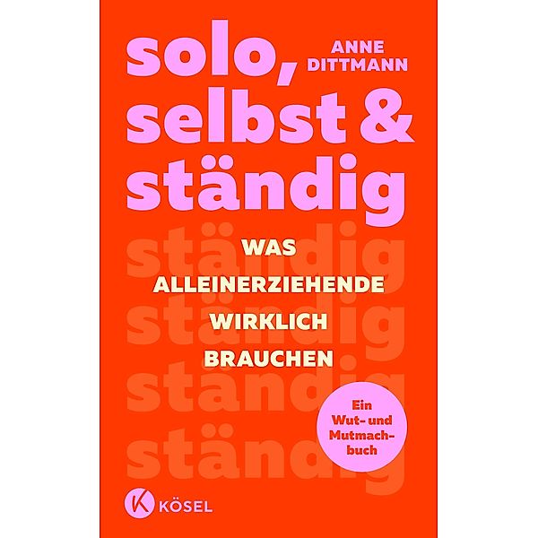 solo, selbst & ständig, Anne Dittmann