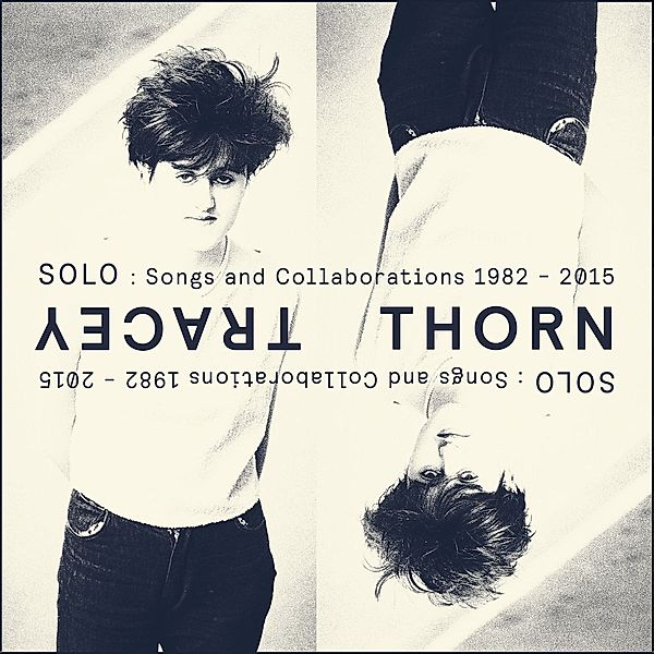 Solo: Songs And Collaborations 1982-2015, Tracey Thorn