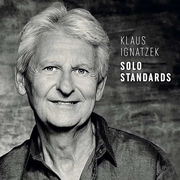 Solo Standards, Klaus Ignatzek