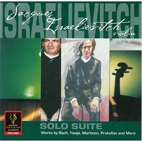 Solo Suite, Jacques Israelievitch