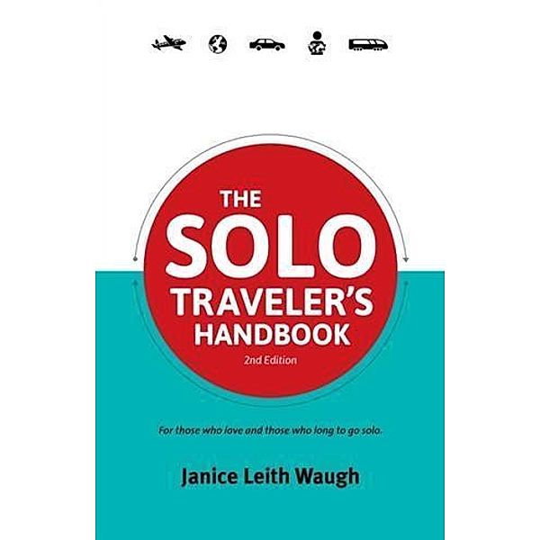 Solo Traveler's Handbook, Janice Leith Waugh