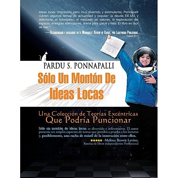 Sólo Un Montón De Ideas Locas, Pardu S. Ponnapalli