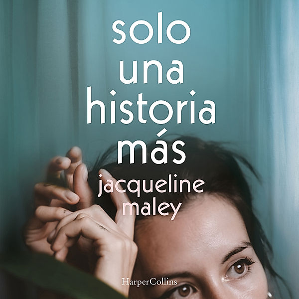 Solo una historia más, Jacqueline Maley