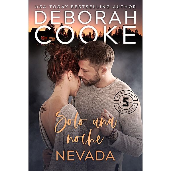 Solo una noche nevada (Flatiron Five Tatuaje, #1) / Flatiron Five Tatuaje, Deborah Cooke