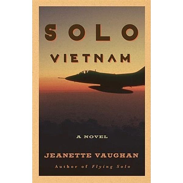 Solo Vietnam, Jeanette Vaughan