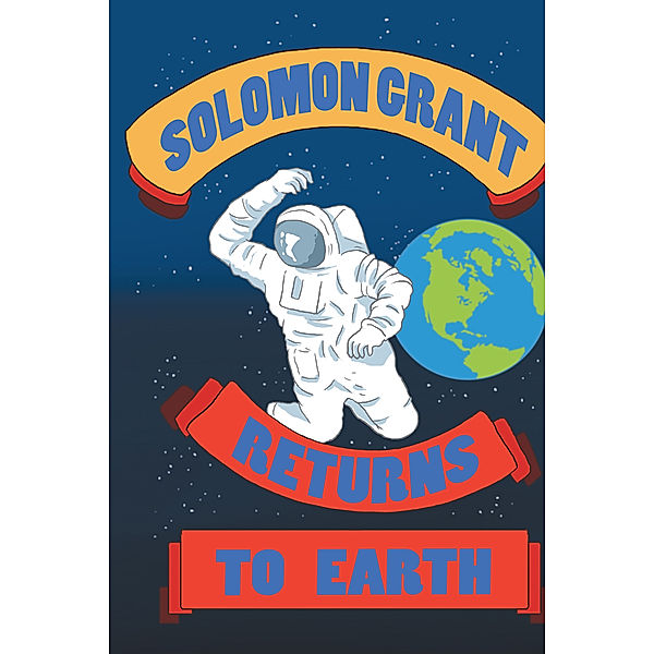 Solomon Grant Returns to Earth, Eligah Boykin