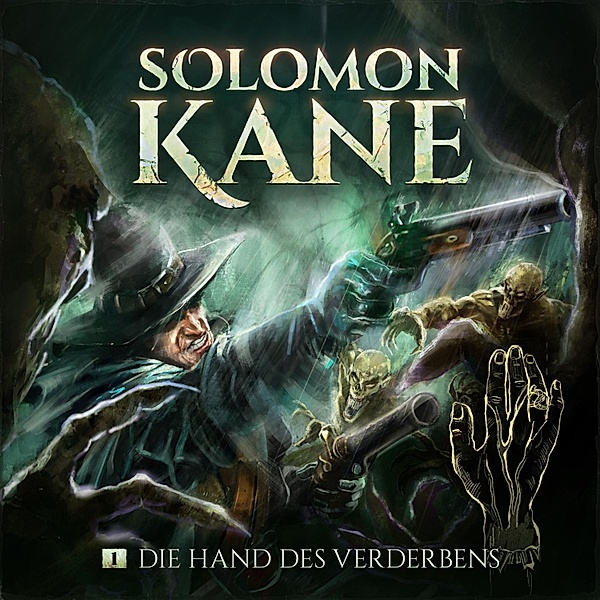 Solomon Kane - 1 - Die Hand des Verderbens, Thomas Kramer