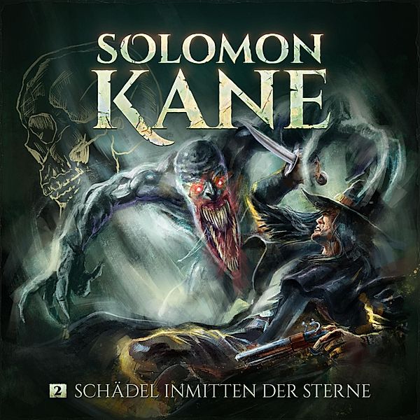 Solomon Kane - 2 - Schädel inmitten der Sterne, Thomas Kramer