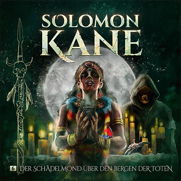 Solomon Kane - 6 - Der Schädelmond über den Bergen der Toten, Thomas Kramer