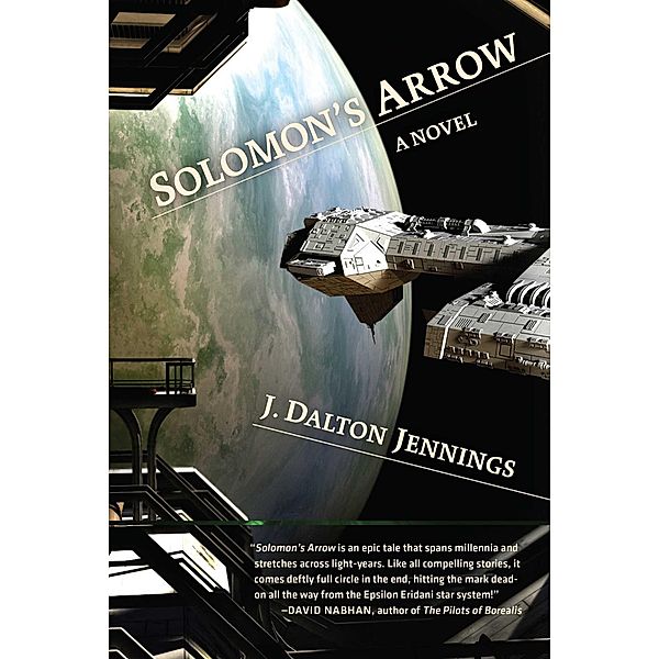 Solomon's Arrow, J. Dalton Jennings