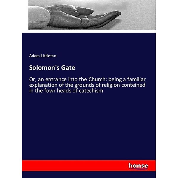 Solomon's Gate, Adam Littleton