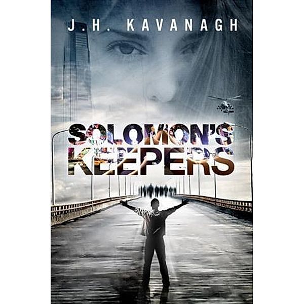 Solomon's Keepers, J. H. Kavanagh