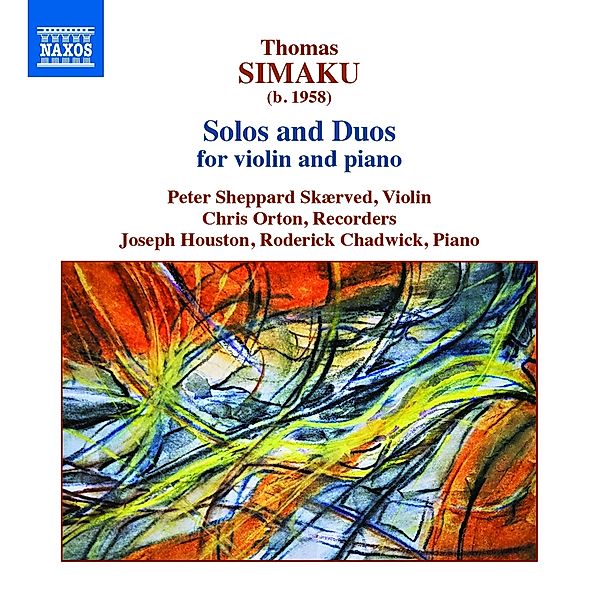Solos And Duos For Violin And Piano, Sheppard Skærved, Orton, Houston, Chadwick