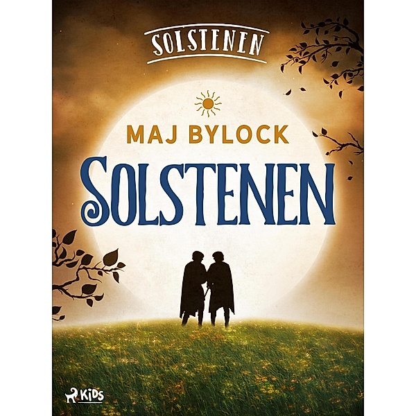 Solstenen / Solstenen Bd.1, Maj Bylock