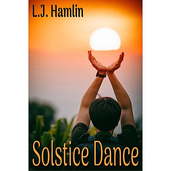 Solstice Dance / JMS Books LLC, L. J. Hamlin
