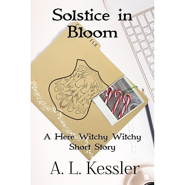 Solstice in Bloom, A. L. Kessler