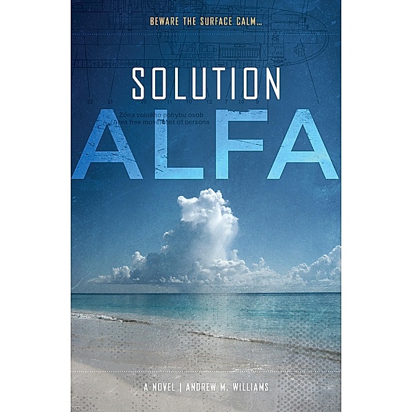 Solution ALFA / Andrew M. Williams, Andrew M. Williams