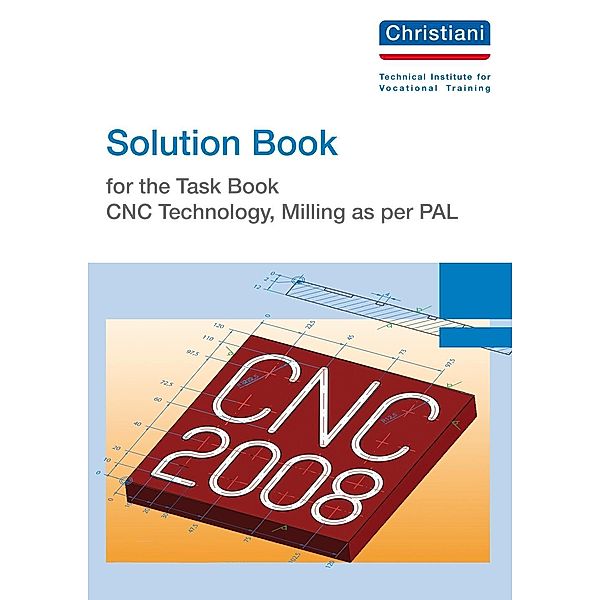 Solution Book for the Task Book - CNC Technology