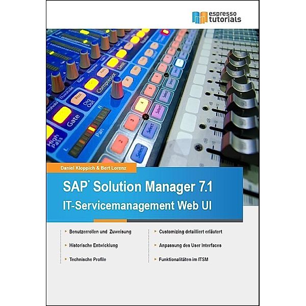 Solution Manager 7.1, Daniel Kloppich, Bert Lorenz