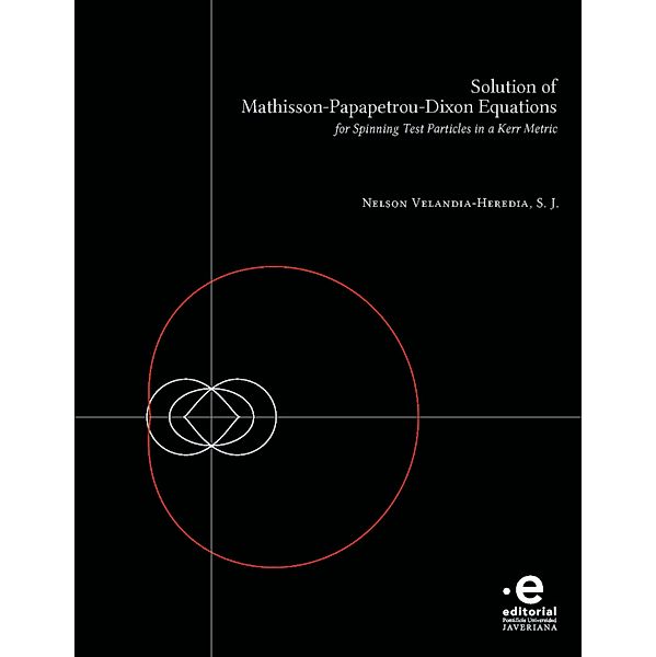 Solution of Mathisson-Papapetrou-Dixon equations, Nelson Velandia-Heredia