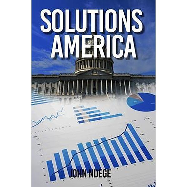 Solutions America / Global Summit House, John Ndege