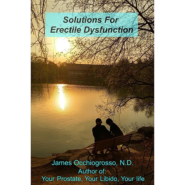 Solutions for Erectile Dysfunction, James Occhiogrosso