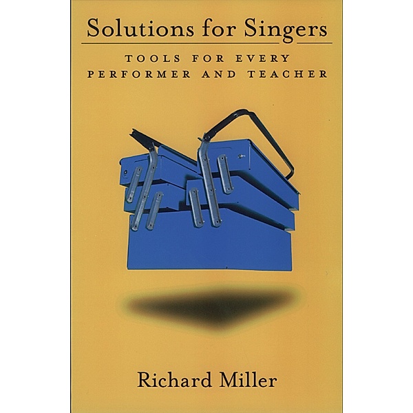 Solutions for Singers, Richard Miller